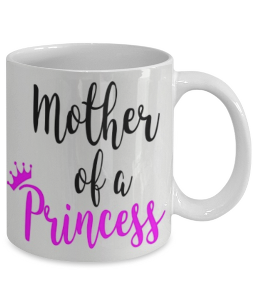 Mother of a Princess - GadgetSourceUSA