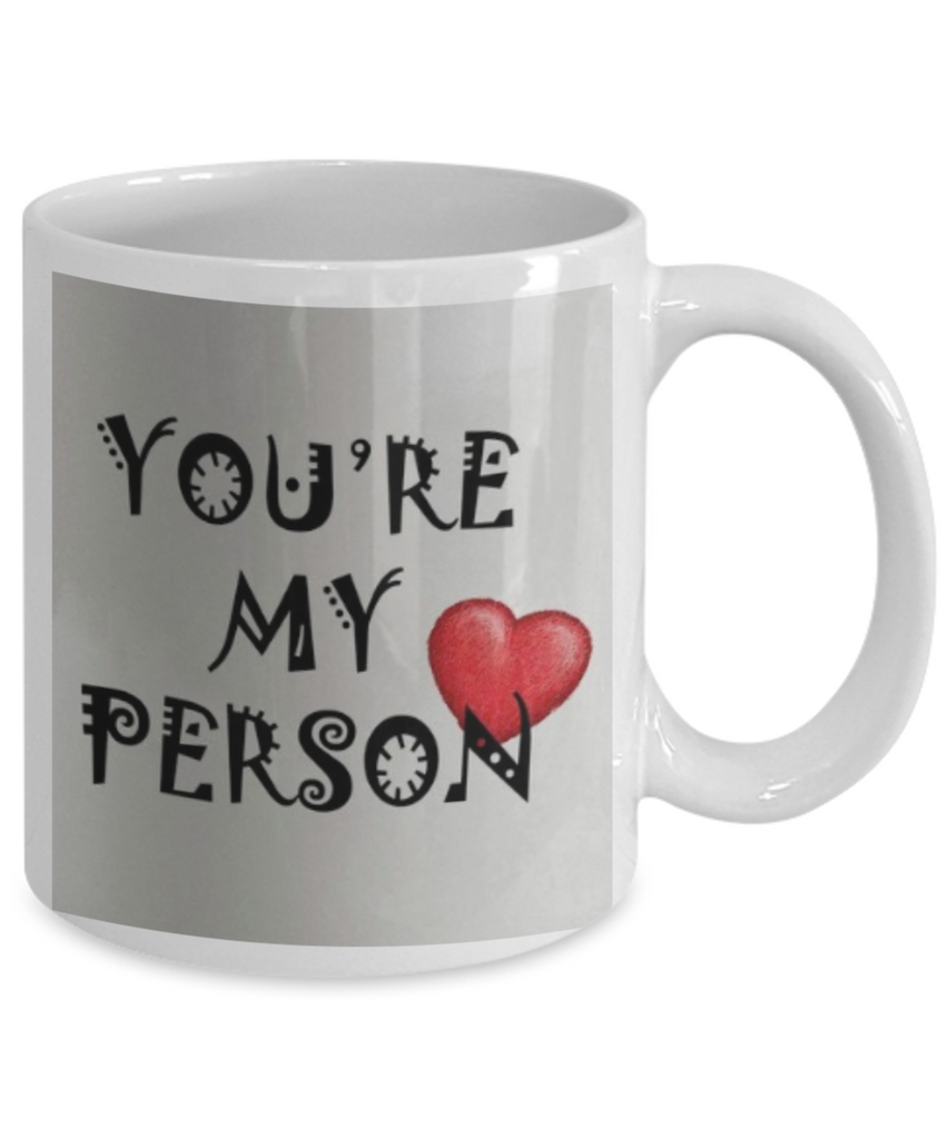 You're My Person - GadgetSourceUSA