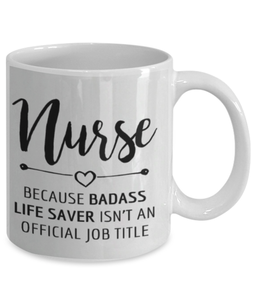 Nurse Badass Life Saver - GadgetSourceUSA