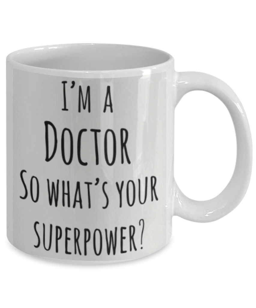 I'm a Doctor - GadgetSourceUSA