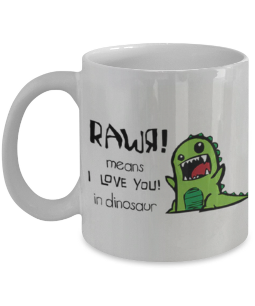 Rawr I Love you in Dinosaur - GadgetSourceUSA